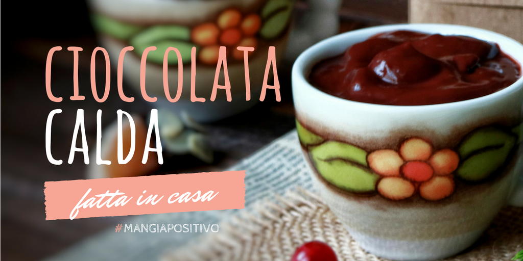 CIOCCOLATA CALDA FATTA IN CASA